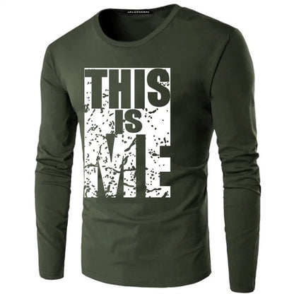 New men's this is me letter printed O-neck cotton T-shirt men long sleeve Plus size casual t-shirts male tees shirt Size S-5XL [MEN]