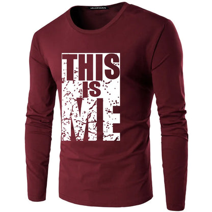 New men's this is me letter printed O-neck cotton T-shirt men long sleeve Plus size casual t-shirts male tees shirt Size S-5XL [MEN]